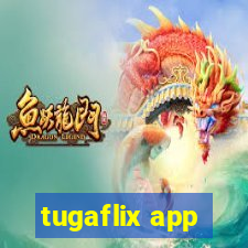 tugaflix app